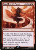 Strixhaven: School of Mages Promos -  Crackle with Power