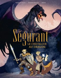 SÉGURANT, LE CHEVALIER AU DRAGON -  (FRENCH V.)