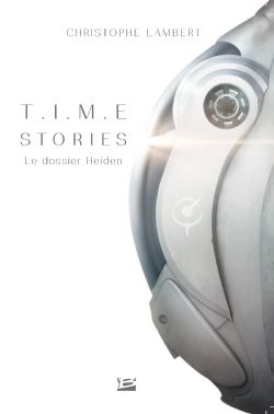 T.I.M.E. STORIES - LE DOSSIER HEIDEN