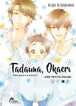 TADAIMA OKAERI -  UNE PETITE PAUSE (FRENCH V.) 04