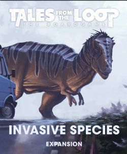 TALES FROM THE LOOP -  EXPANSION - INVASIVE SPECIES (ENGLISH)