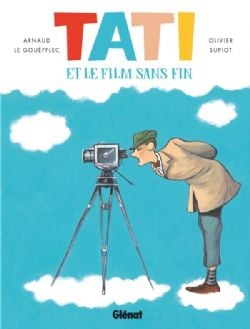 TATI ET LE FILM SANS FIN -  (ROMAN GRAPHIQUE)(FRENCH V.)