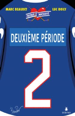 TATOUÉES HOCKEY -  DEUXIÈME PÉRIODE (FRENCH V.) 02