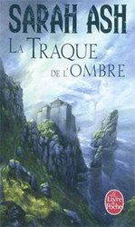 TEARS OF ARTAMON, THE -  LA TRAQUE DE L'OMBRE 1 -  AVANT LES LARMES D'ARTAMON 04