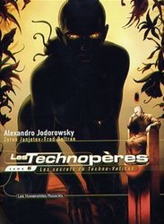 TECHNOPERES, LES -  LES SECRETS DU TECHNO-VATICAN 06