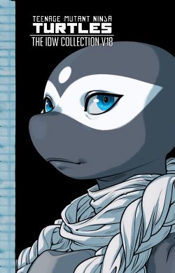 TEENAGE MUTANT NINJA TURTLES -  (HARDCOVER) (ENGLISH V.) -  THE IDW COLLECTION 18