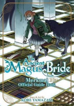THE ANCIENT MAGUS BRIDE -  MERKMAL - OFFICIAL GUIDE BOOK