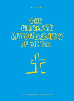THE AUTOBIOGRAPHY OF ME TOO -  THE ULTIMATE AUTOBIOGRAPHY OF ME TOO (FRENCH V.)