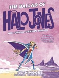 THE BALLAD OF HALO JONES -  FULL COLOUR OMNIBUS EDITION HC