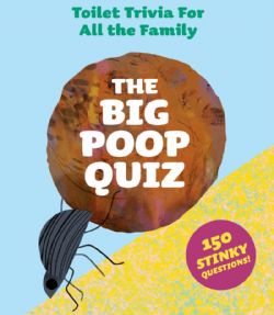 THE BIG POOP QUIZ - 150 STINKY QUESTIONS -  (ENGLISH)