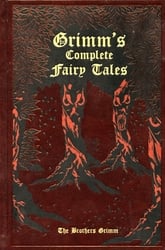 THE BROTHERS GRIMM -  GRIMM'S COMPLETE FAIRY TALES (HARDCOVER) (ENGLISH V.)