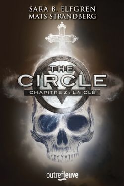 THE CIRCLE -  LA CLÉ (FRENCH V.) 03