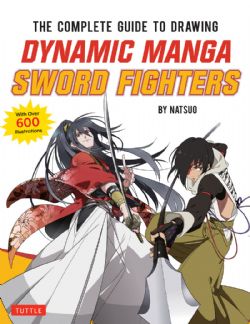 THE COMPLETE GUIDE TO DRAWING DYNAMIC MANGA SWORD FIGHTERS -  (ENGLISH V.)