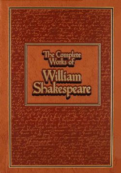 THE COMPLETE WORKS OF WILLIAM SHAKESPEARE -  (ENGLISH V.) -  LEATHER-BOUND CLASSICS