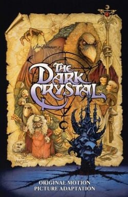 THE DARK CRYSTAL -  ORIGINAL MOTION PICTURE ADAPTATION - TP (ENGLISH V.)