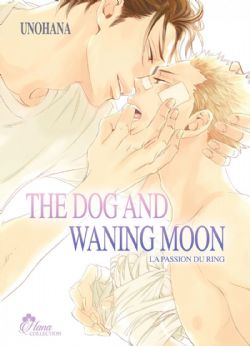 THE DOG AND WANING MOON: LA PASSION DU RING -  (FRENCH V.) 01