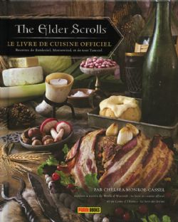 THE ELDER SCROLLS -  LE LIVRE DE CUISINE OFFICIEL (FRENCH V.)