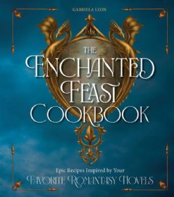 THE ENCHANTED FEAST COOKBOOK -  (ENGLISH V.)