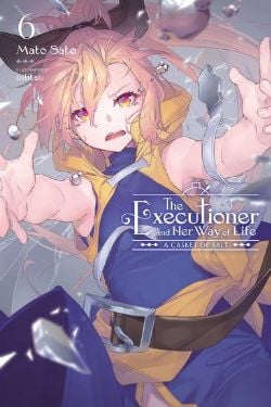 THE EXECUTIONER AND HER WAY OF LIFE: THUS, SHE IS REBORN -  -NOVEL- (ENGLISH V.) 06