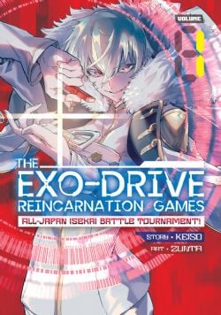 THE EXO-DRIVE REINCARNATION GAMES: ALL-JAPAN ISEKAI BATTLE TOURNAMENT! -  (ENGLISH V.) 01