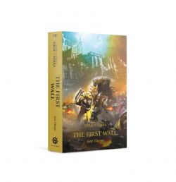 THE FIRST WALL (ENGLISH) 3 -  THE HORUS HERESY: SIEGE OF TERRA
