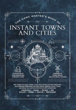 THE GAME MASTER'S BOOK OF -  INSTANT TOWNS AND CITIES (ENGLISH)