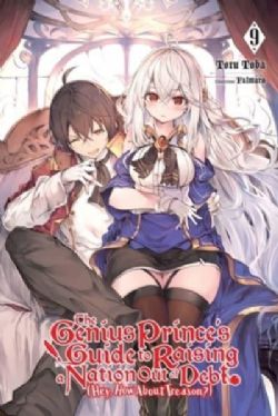 THE GENIUS PRINCE'S GUIDE TO RAISING A NATION OUT OF DEBT (HEY, HOW ABOUT TREASON?) -  -LIGHT NOVEL- (ENGLISH V.) 09