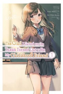 THE GIRL I SAVED ON THE TRAIN TURNED OUT TO BE MY CHILDHOOD FRIEND -  (ENGLISH V.) 01
