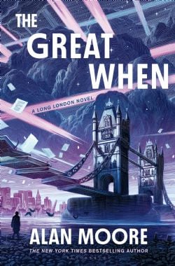 THE GREAT WHEN -  A LONG LONDON NOVEL (ENGLISH V.)