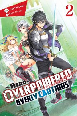 THE HERO IS OVERPOWERED BUT OVERLY CAUTIOUS -  -NOVEL- (ENGLISH V.) 02