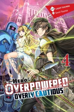 THE HERO IS OVERPOWERED BUT OVERLY CAUTIOUS -  -NOVEL- (ENGLISH V.) 04