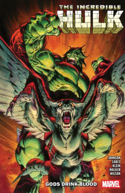 THE INCREDIBLE HULK -  GODS DRINK BLOOD - TP (ENGLISH V.) 05