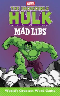 THE INCREDIBLE HULK -  MAD LIBS (ENGLISH V.)