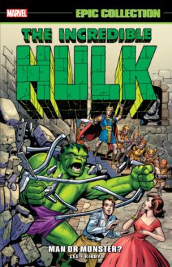 THE INCREDIBLE HULK -  MAN OR MONSTER TP (ENGLISH V.) -  EPIC COLLECTION