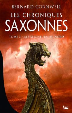 THE LAST KINGDOM -  LES SEIGNEURS DU NORD (LARGE FORMAT) (FRENCH V.) -  LES CHRONIQUES SAXONNES 03