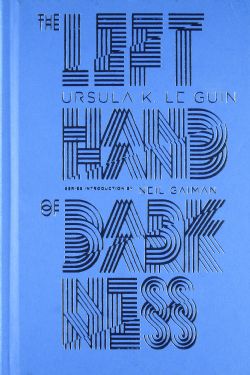 THE LEFT HAND OF DARKNESS (DELUXE EDITION HARDCOVER)