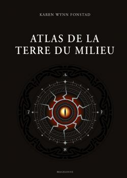 THE LORD OF THE RINGS -  ATLAS DE LA TERRE DU MILIEU