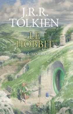 THE LORD OF THE RINGS -  LE HOBBIT (ILLUSTRATED EDITION) (FRENCH V.)