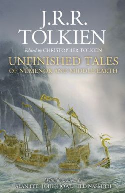 THE LORD OF THE RINGS -  UNFINISHED TALES (LARGE FORMAT) (ENGLISH V.)