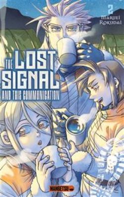 THE LOST SIGNAL & THIS COMMUNICATION -  (FRENCH V.) 02