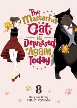 THE MASTERFUL CAT IS DEPRESSED AGAIN TODAY -  (ENGLISH V.) 08