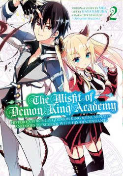 THE MISFIT OF DEMON KING ACADEMY -  HISTORY'S STRONGEST DEMON KING REINCARNATES AND GOES TO SCHOOL WITH HIS DESCENDANTS (ENGLISH V.) 02
