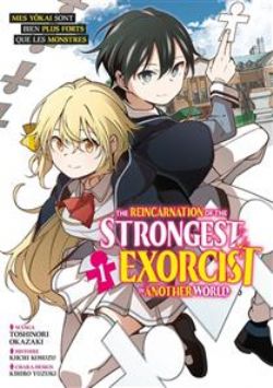 THE REINCARNATION OF THE STRONGEST EXORCIST IN ANOTHER WORLD -  (FRENCH V.) 01