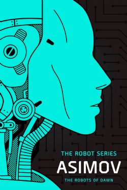 THE ROBOT SERIES -  THE CAVES OF STEEL (ENGLISH V.) 04