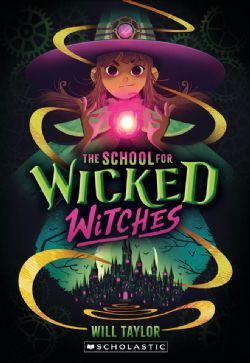 THE SCHOOL FOR WICKED WITCHES -  (ENGLISH V.) 01