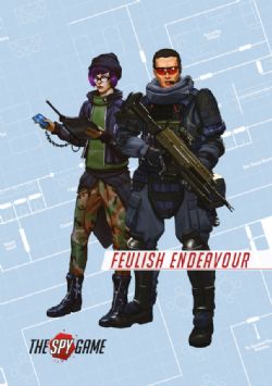 THE SPY GAME -  MISSION BOOKLET 2: FEULISH ENDEAVOUR (ENGLISH) -  ADVENTURE