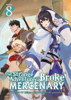 THE STRANGE ADVENTURE OF A BROKE MERCENARY -  LIGHT NOVEL (ENGLISH V.) 08