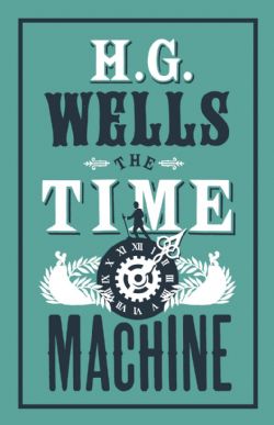 THE TIME MACHINE -  (ENGLISH V.)
