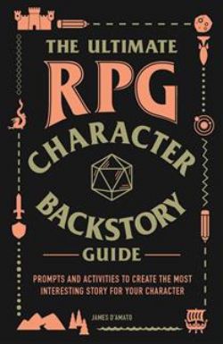 THE ULTIMATE RPG GAME SERIES -  CHARACTER BACKSTORY GUIDE (ENGLISH) -  SOURCEBOOK