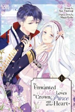 THE UNWANTED BRIDE LOVES THE CROWN PRINCE WITH ALL HER HEART -  (ENGLISH V.) 01